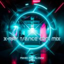 Falcon X - X-RAY Trance EDM mix