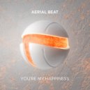 Aerial Beat - You\'re My Happiness (Extended Mix)
