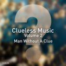 Man Without A Clue - She Likes To