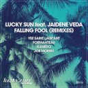 Lucky Sun feat. Jaidene Veda - Falling Fool