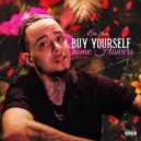 Sir2Tone - Buy Yourself Some Flowers ()