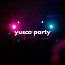 Yusca - Party 102 ()