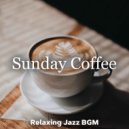 Relaxing Jazz BGM - Sunday Coffee