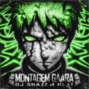 Dj Shazam Beat - MONTAGEM GAARA