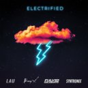 Fulvio Colasanto, LAU, Bunny X, Feat. Syntronix - Electrified (Instrumental)