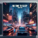 Damian Force - No time to sleep ()