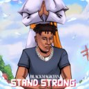 Black Magician - Stand Strong (Original Mix)
