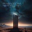 Phantom Perception - To The Black ()