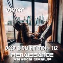 KosMat - Deep & Nu Hit Mix - 112 ()