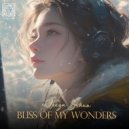 Aleeza Braun - Bliss Of My Wonders (Original Mix)