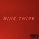 FR8 & 2flowJay - Think Twice ()