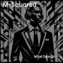 M-Squared - My MPC