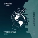 Diskreet - Tambourine ()