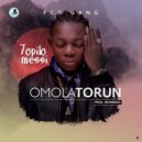 Topilomessi - Omolatorun ()