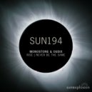 oudix, Monostone - Never Be The Same (Original Mix)