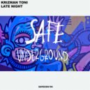 Krizman Toni - Late Night (Original Mix)