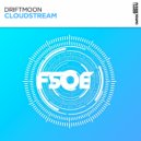 Driftmoon - Cloudstream (Extended Mix)