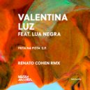 Valentina Luz feat. Lua Negra - Filha da pista (Renato Cohen Dub)