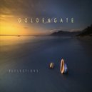 GOLDENGATE - Reflections