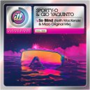 Sporty-O & Gio Yaquinto & Keith MacKenzie & Mizzo - So Blind (feat. Gio Yaquinto) (Keith MacKenzie and Mizzo Original Mix)