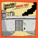 Behind Bars Collective - Break Free ()