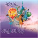 ASYA - Fly Away (Mix)