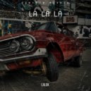 Lalok - La La La
