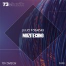 Julio Posadas - Muzitechno