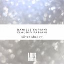 Daniele Soriani, Claudio Fabiani - Silver Shadow (Original Mix)