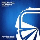 Fredd Moz - Moments (Original Mix)