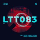 Meat Katie & Elite Force - Lazer