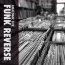 Funk Reverse - Funking Session (Original Mix)