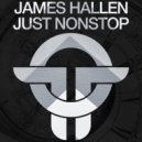 James Hallen - Just Nonstop