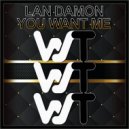 Lan Damon - You Want Me