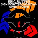 Eric Sutter - Give It To Me (Original Mix)