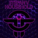 Stefan V - Household