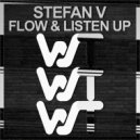 Stefan V - Listen Up