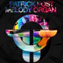 Patrick Post - Melody Organ (Original Mix)