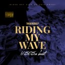The GeneralP™ - RIDING MY WAVE (Studio)
