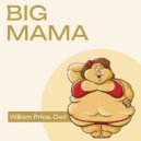 Wiliam Price & Owl - Big Mama ()
