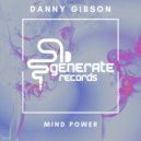 Danny Gibson - Mind Power (Original Mix)
