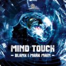 Blanx, Mark Main - Mind Touch (Original Mix)