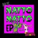 M-Project, Savage States, Numb’n’Dub, Jody Bigfoot - Natto Natto
