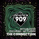 Gettoblaster Featuring MC Flipside - The Connection (Extended Mix)