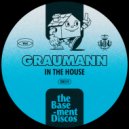Graumann - In The House