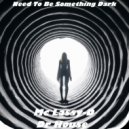 Dr. House - Need To Be Something Dark
