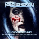BloodDropz! - Scary Dream (Club Mix)