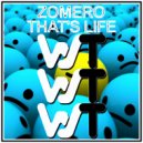 ZOMERO - That\'s Life (Radio Mix)