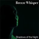 Breeze Whisper - Going Down for the Third Time ()