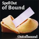 Outofbound - Rent for Rightful ()